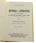 Historja i literatura żydowska Ze szczególnym uwzględnieniem Historji Żydów w Polsce Dla klas wyższych i szkół średnich t. I-III Bałaban Majer (Reprint)