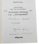 "Ojcze Święty, nigdy Cię nie zdradziłem" Autopsja lustracji t. w. "Janiszewski" Bogusław Górka [autograf] (2022)