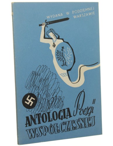Antologia poezji współczesnej wydana w podziemnej Warszawie (Glasgow 1942)