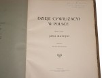 Dzieje cywilizacji w Polsce t. I-II Obrazy i tekst Jana Matejki Przedmowa Władysława Wankiego [1911]