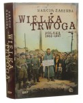 Wielka trwoga Polska 1944-1947 Ludowa reakcja na kryzys Zaremba Marcin [2012]