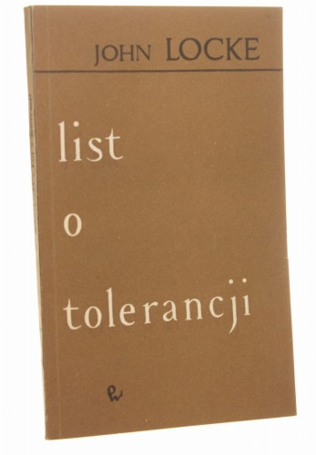 List o tolerancji Tekst łaciński i przekład polski John Locke [1963]