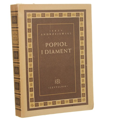 Popiół i diament Jerzy Andrzejewski [WYDANIE PIERWSZE / 1948]