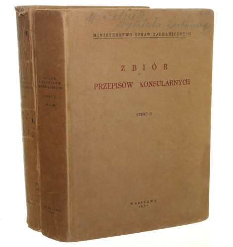 Zbiór przepisów konsularnych Część I - II (MSW)(1929)