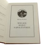 Wielkie wojny napoleońskie Kukiel Marian [reprint]