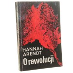 O rewolucji Arendt Hannah [1991]