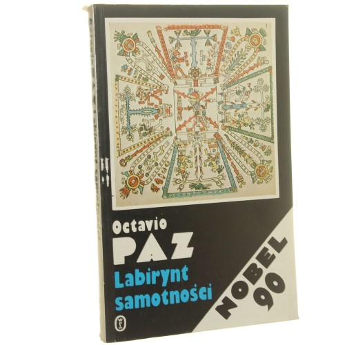 Labirynt samotności Paz Octavio Przeł. Jan Zych [1991]