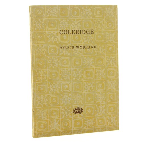 Poezje wybrane Coleridge Samuel Taylor [Biblioteka Poetów / 1987]