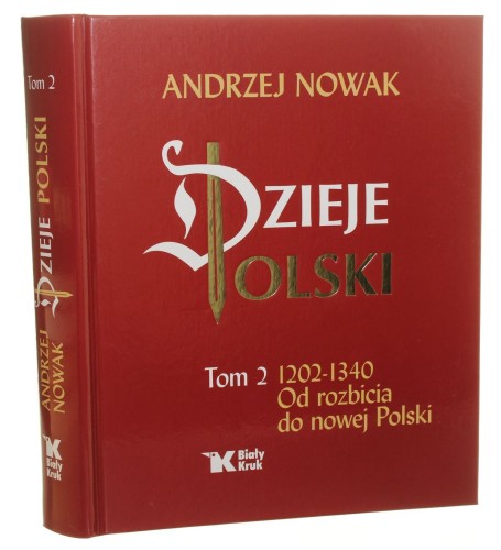 Dzieje Polski t. II Nowak Andrzej [20154]