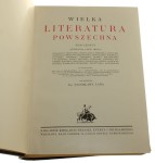 Wielka literatura powszechna t. I-VI [w 7 vol. / KOMPLET] Stanisław Lam [1930-1933]