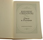 Dwór w Ferrarze Chłędowski Kazimierz [1958]