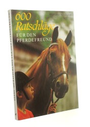 600 Ratschlage fur den Pferdefreund Karlheinz Gless (1987)