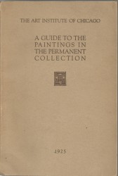 A guide to the paintings in permanent collection The Art Institute of Chicago (1925)