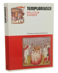 Templariusze Barber Malcolm [Rodowody Cywilizacji / 1999]