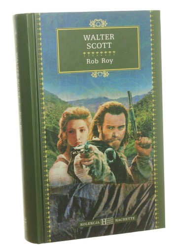 Rob Roy Walter Scott (Kolekcja Hachette) (2008)