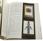 Wszystkie nasze lalki Katalog zbiorów Działu Widowisk Lalkowych Muzeum Archeologicznego i Etnograficznego w Łodzi T. I-II koncepcja katalogu, redakcja, wykazy Honorata Sych (2018)
