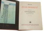 Życie zwierząt t. I Brehm Alfred [1935]
