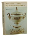 Porcelana znaki wytwórni europejskich Chrościcki Leon [1991]