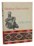 Dakowie Daicoviciu Hardrian [Rodowody Cywilizacji / 1969]