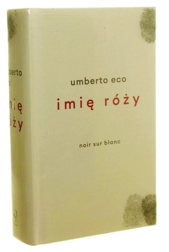 Imię róży Umberto Eco przełożył Adam Szymanowski (2020)