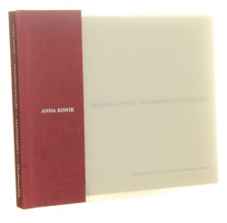 Anna Konik Przezroczystość Transparency red. Ewa Gorządek, Anna Koni k[ 2004]
