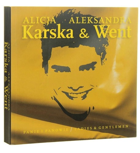 Panie i panowie Ladies and gentlemen Alicja Karska & Aleksandra Went [2011]