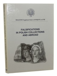 Falsifications in Polish Collections and Abroad Ed. Jerzy Miziołek (2001)