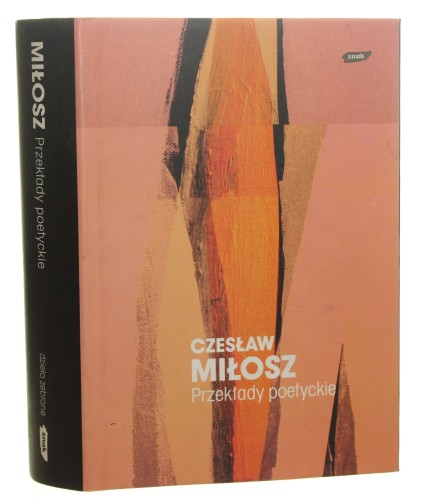 Przekłady poetyckie Czesław Miłosz [2005]