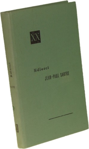 Mdłości Sartre Jean-Paul [Powieści XX wieku / 1974]