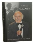 Klezmer Opowieść o życiu Leopolda Kozłowskiego-Kleinmana Jacek Cygan [2010]