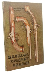 Katalog zbierky zbrani Vlastivedneho muzea v Topolcanoch [Katalog kolekcji broni] Karol K. Kulasik Juraj Dite (1975)