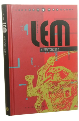 Niezwyciężony Lem Stanisław [Biblioteka Gazety Wyborczej / 2008]
