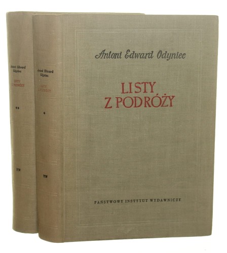 Listy z podróży t. I-II Odyniec Antoni Edward [Biblioteka Pamiętników Polskich i Obcych / 1961]