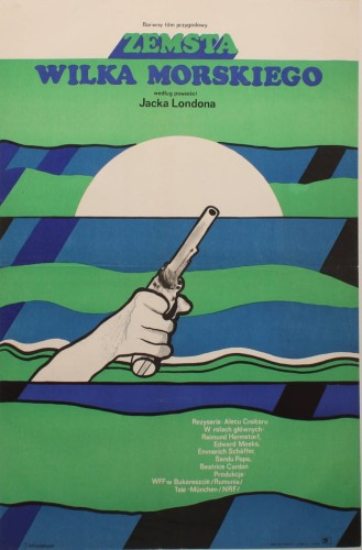 Plakat do filmu Zemsta wilka morskiego Reżyseria Alecu Croitoru Projekt Jacek Neugebauer (1973)