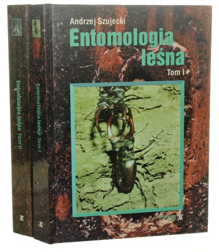 Entomologia leśna t. I-II Andrzej Szujecki [1998]