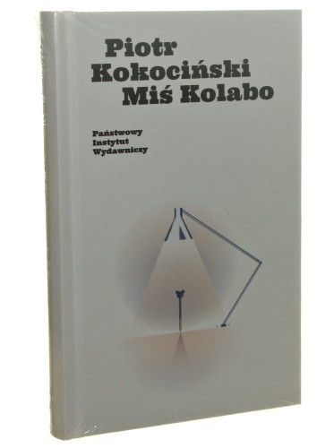 Miś Kolabo Piotr Kokociński [Polska Proza Współczesna / 2022]