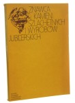 Znawca kamieni szlachetnych i wyrobów jubilerskich Czesław Juroszek i inni [1984]