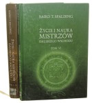 Życie i nauka Mistrzów Dalekiego Wschodu t. I-VI [2 wol.] Spalding Baird T. (2004)