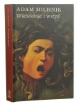 Wściekłość i wstyd Michnik Adam [AUTOGRAF / 2005]