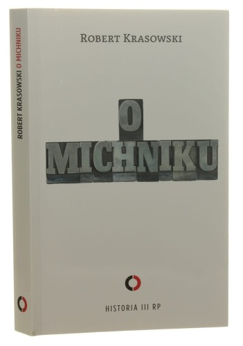 O Michniku Robert Krasowski [2022]