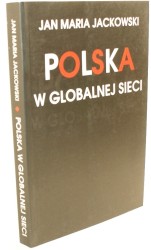 Polska w globalnej sieci Jackowski Jan Maria