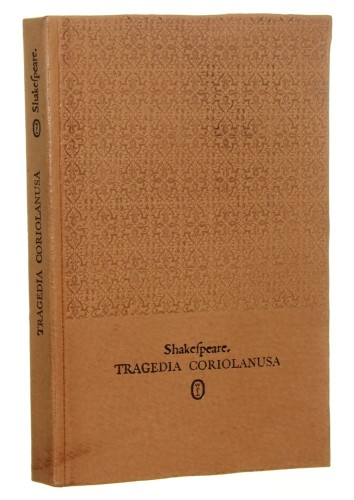 Tragedia Coriolanusa William Shakespeare [SKÓRA /  Dzieła w przekładzie Macieja Słomczyńskiego / 1984]