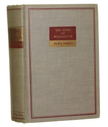 The song of Bernadette [Pieśń o Bernadette] Franz Werfel [1942]