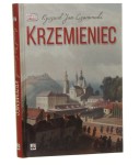 Krzemieniec Zaginione miasteczko Ryszard Jan Czarnowski [2014]