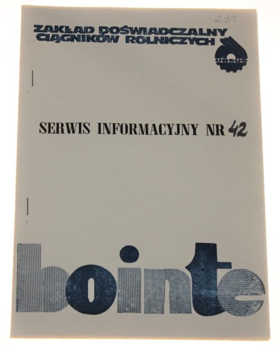 Ursus Serwis Informacyjny nr 42 15 października 1989 Zrzeszenie Przemysłu Ciągnikowego Ursus [BOiNTE Branżowy Ośrodek  Informacji Naukowej Technicznej i Ekonomicznej]