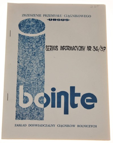 Ursus Serwis Informacyjny nr 36/37 15/31 lipiec 1989 Zrzeszenie Przemysłu Ciągnikowego Ursus [BOiNTE Branżowy Ośrodek  Informacji Naukowej Technicznej i Ekonomicznej]