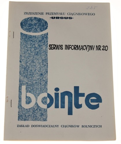 Ursus Serwis Informacyjny nr 20 15 listopad 1988 Zrzeszenie Przemysłu Ciągnikowego Ursus [BOiNTE Branżowy Ośrodek  Informacji Naukowej Technicznej i Ekonomicznej]