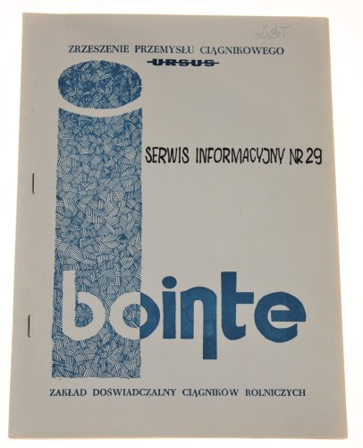 Ursus Serwis Informacyjny nr 29 31 marca 1989 Zrzeszenie Przemysłu Ciągnikowego Ursus [BOiNTE Branżowy Ośrodek  Informacji Naukowej Technicznej i Ekonomicznej]
