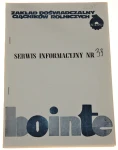 Ursus Serwis Informacyjny nr 33 31 maja 1989 Zrzeszenie Przemysłu Ciągnikowego Ursus [BOiNTE Branżowy Ośrodek  Informacji Naukowej Technicznej i Ekonomicznej]