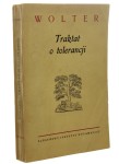 Traktat o tolerancji napisany z powodu śmierci Jana Calasa Wolter [1956]